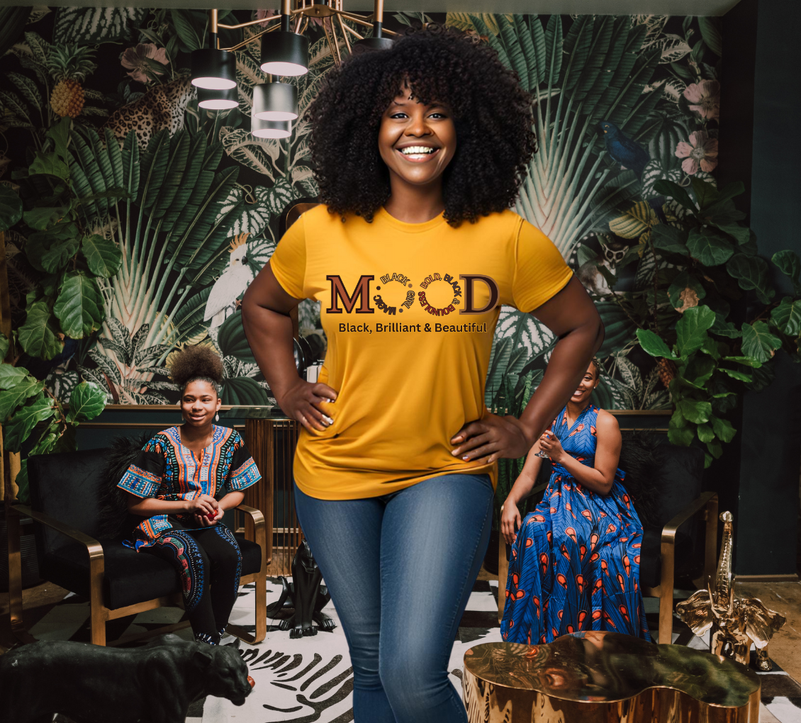 MOOD: Black, Brilliant & Beautiful | Graphic Tee | Wear Your Magic Unapologetically